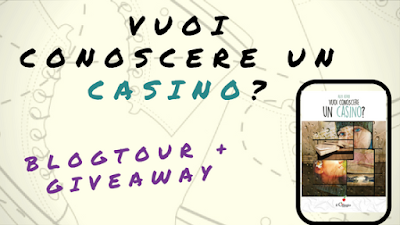 Blogtour e Giveaway – “Vuoi conoscere un casino?” di Alex Astrid | La playlist