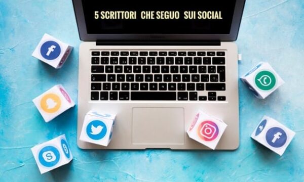 5 scrittori che seguo sui social